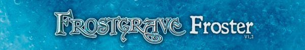 frosgrave froster